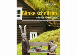 Bänke schnitzen
