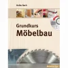 Grundkurs Möbelbau