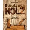 Handbuch Holz