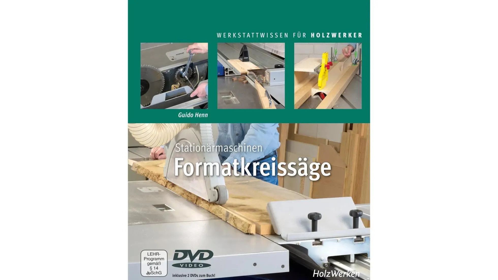 Handbuch Stationärmaschinen - Formatkreissägen