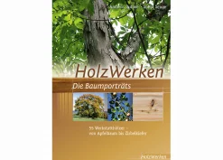 HolzWerken - Die Baumporträts