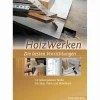 HolzWerken - Die besten Vorrichtungen