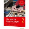 HolzWerken - Die besten Vorrichtungen 2