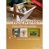 HolzWerken - Feierabendprojekte