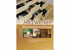 HolzWerken - Werkstatteinrichtung