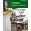 Praktische Werkstattmöbel