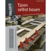 Türen selbst bauen